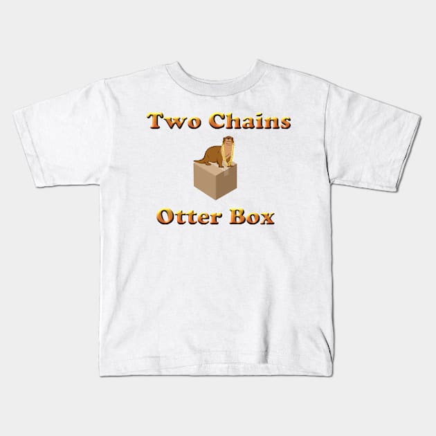 2ChainsOtter Kids T-Shirt by Metalhead Journeys